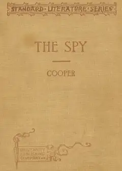 The Spy. Condensed For Use In Schools
