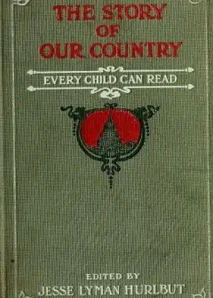The Story Of Our Country . Every Child Can Read