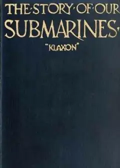 The Story Of Our Submarines