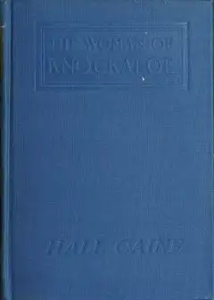 The Woman Of Knockaloe. A Parable