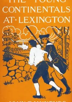 The Young Continentals At Lexington