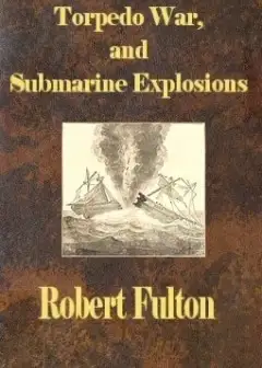 Torpedo War, And Submarine Explosions