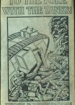 To The Fore With The Tanks!