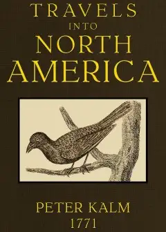 Travels Into North America, Volume 2 (Of 3)