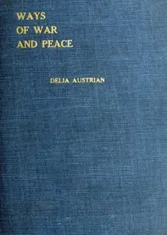 Ways Of War And Peace