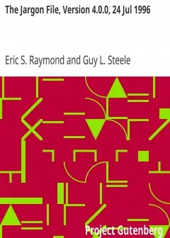 The Jargon File, Version 4.0.0, 24 Jul 1996