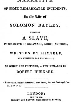 A Narrative Of Some Remarkable Incidents, In The Life Of Solomon Bayley