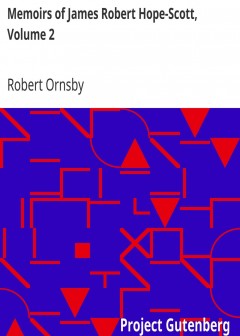 Memoirs Of James Robert Hope-Scott, Volume 2