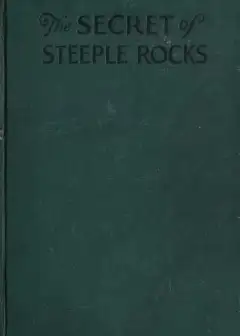 The Secret Of Steeple Rocks