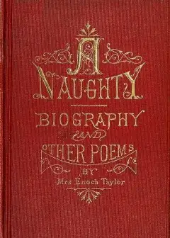 A-Naughty-Biography And Other Poems