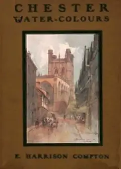 Chester Water-Colours