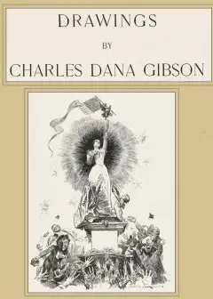 Drawings By Charles Dana Gibson