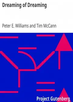 Dreaming Of Dreaming . Poetry By Peter E. Williams