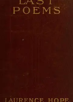 Last Poems. Translations From The Book Of Indian Love