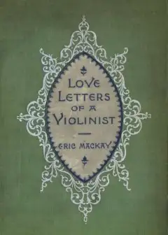 Ảnh Love Letters Of A Violinist, And Other Poems
