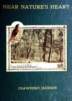 Near Nature’s Heart; A Volume Of Verse