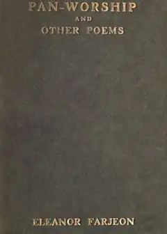 Pan-Worship, And Other Poems