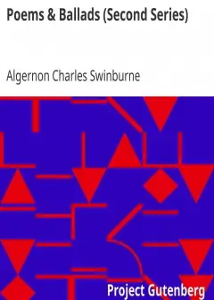 Poems & Ballads (Second Series) . Swinburne’s Poems Volume Iii