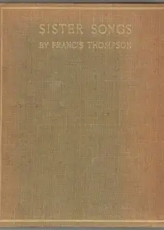 Sister Songs. An Offering To Two Sisters