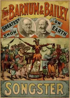 The Barnum & Bailey Greatest Show On Earth Songster