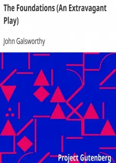 The Foundations (An Extravagant Play)