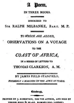 The Guinea Voyage. A Poem In Three Books . To Which Are Added Observations On A Voyage To