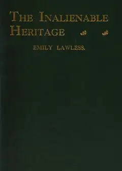 The Inalienable Heritage, And Other Poems