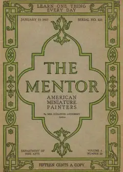 The Mentor. American Miniature Painters, January 15, 1917, Serial No. 123