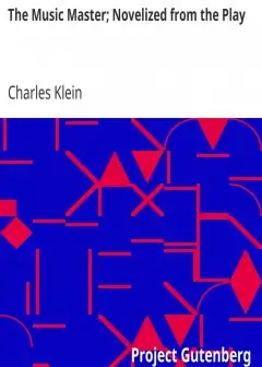 The Music Master; Novelized From The Play