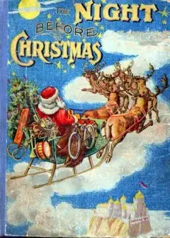 The Night Before Christmas And Other Popular Stories For Children