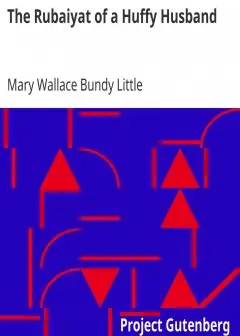 The Rubaiyat Of A Huffy Husband