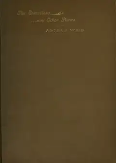 The Snowflake, And Other Poems