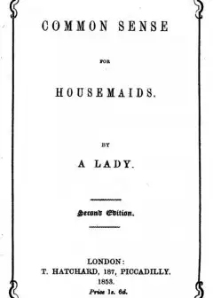 Common Sense For Housemaids
