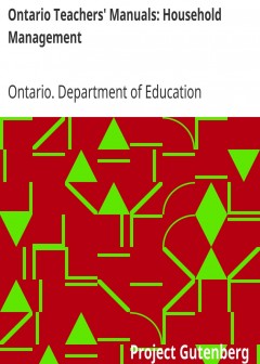 Ontario Teachers’ Manuals. Household Management