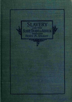 Slavery And The Slave Trade In Africa
