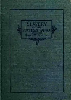 Slavery And The Slave Trade In Africa