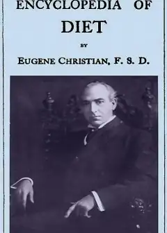 Ảnh Encyclopedia Of Diet. A Treatise On The Food Question, Vol. 4
