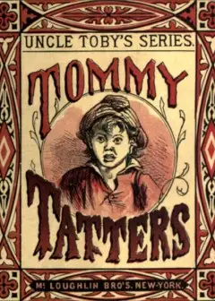 Ảnh Tommy Tatters . Uncle Toby’s Series