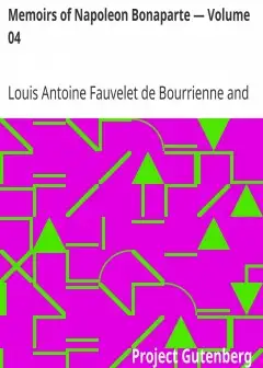 Memoirs Of Napoleon Bonaparte — Volume 04
