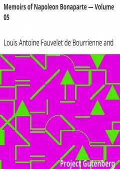 Memoirs Of Napoleon Bonaparte — Volume 05