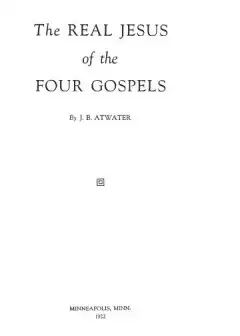 Ảnh The Real Jesus Of The Four Gospels