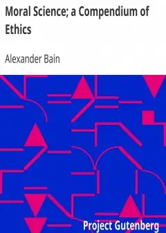 Moral Science; A Compendium Of Ethics
