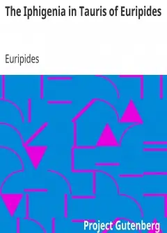 The Iphigenia In Tauris Of Euripides