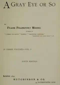 A Gray Eye Or So. In Three Volumes—Volume Ii