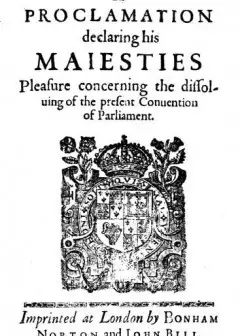 Ảnh A Proclamation Declaring His Maiesties Pleasure Concerning The Dissoluing Of The Present C
