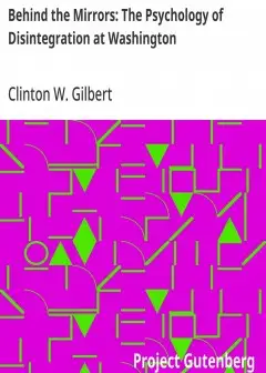 Behind The Mirrors. The Psychology Of Disintegration At Washington