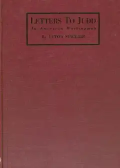 Letters To Judd, An American Workingman