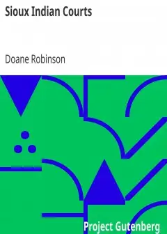 Ảnh Sioux Indian Courts . An Address Delivered By Doane Robinson Before The South Dakota Bar A