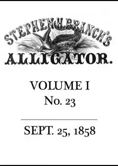 Ảnh Stephen H. Branch’s Alligator, Vol. 1 No. 23, September 25, 1858