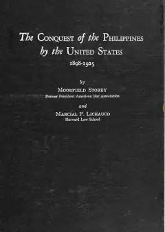 Ảnh The Conquest Of The Philippines By The United States, 1898-1925